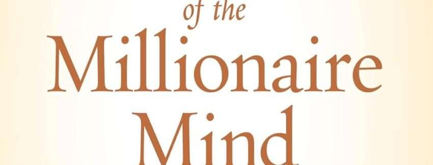 Secrets of the Millionaire Mind